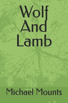 Paperback Wolf And Lamb Book