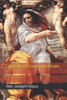 Paperback Livre de l'Ascension d'Isaïe. [French] Book