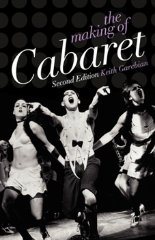 Paperback The Making of Cabaret Book