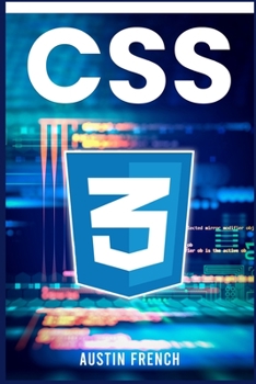 Paperback CSS: Beginners' Basic Fundamental Guide (2022 Crash Course for Newbies) Book