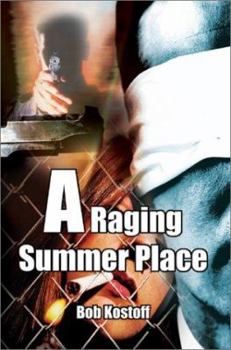 Paperback A Raging Summer Place Book
