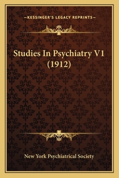 Paperback Studies In Psychiatry V1 (1912) Book