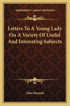 Paperback Letters To A Young Lady On A Variety Of Useful And Interesting Subjects Book