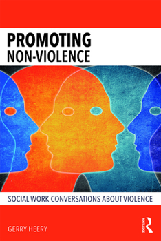 Paperback Promoting Non-Violence: Social Work Conversations about Violence Book