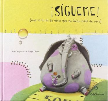 Hardcover Sigueme! (Una Historia De Amor Que No T (Coleccion O) (Spanish Edition) [Spanish] Book