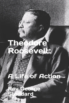 Paperback Theodore Roosevelt: : A Life of Action Book