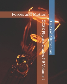 Paperback GCSE Physics Grades 7-9 Volume 1: Forces and Motion Book