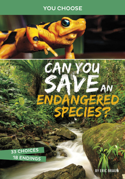 Paperback Can You Save an Endangered Species?: An Interactive Eco Adventure Book