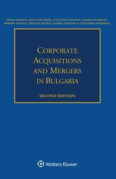 Paperback Corporate Acquisitions and Mergers in Bulgaria Book