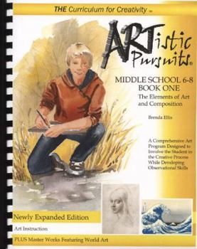 Plastic Comb ARTistic Pursuits, Middle School 6-8, Book One : The Elements of Art and Composition Book