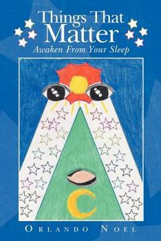 Paperback Things That Matter: Awaken From Your Sleep Book
