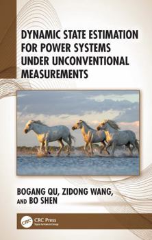 Dynamic State Estimation for Power Systems under Unconventional Measurements