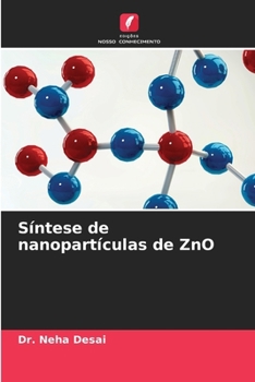 Síntese de nanopartículas de ZnO (Portuguese Edition)