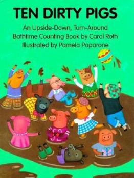 Hardcover Ten Dirty Pigs, Ten Clean Pigs Book