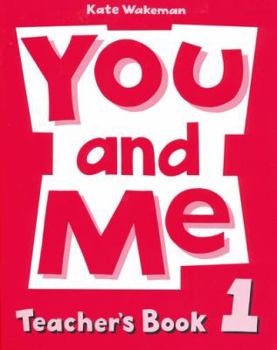 Paperback You and Me Level 1: Teacher's Book