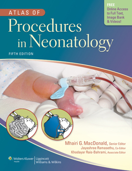 Hardcover Atlas of Procedures in Neonatology Book