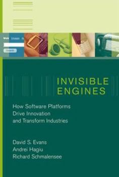 Hardcover Invisible Engines: How Software Platforms Drive Innovation and Transform Industries Book