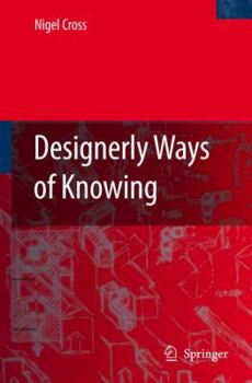 Hardcover Designerly Ways of Knowing Book