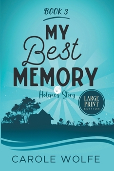 Paperback My Best Memory: Helene's Story [Large Print] Book