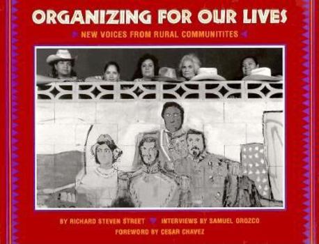 Paperback Organizing for Our Lives: The Story of the Black Panther Party and Huey P. Newton Book