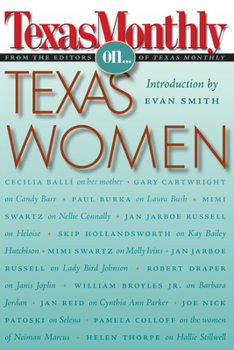 Paperback Texas Monthly on . . .: Texas Women Book