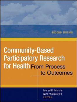 Paperback Community-Based Participatory Research for Health: From Process to Outcomes Book