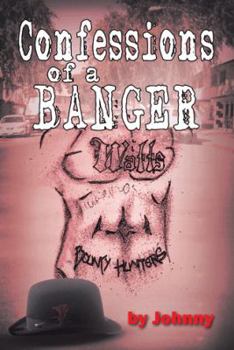 Paperback Confessions of a Banger Book