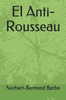 Paperback El Anti-Rousseau [Spanish] Book