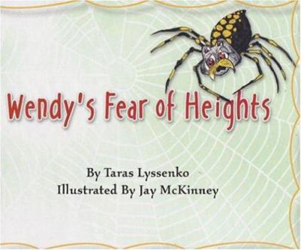 Hardcover Wendy's Fear of Heights Book