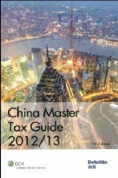 China Master Tax Guide 2012/13