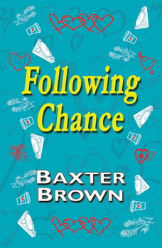 Paperback Following Chance Book