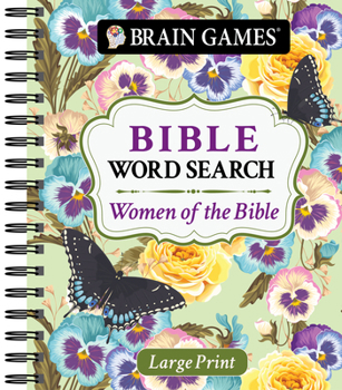 Spiral-bound Brain Games - Large Print Bible Word Search: Women of the Bible Book