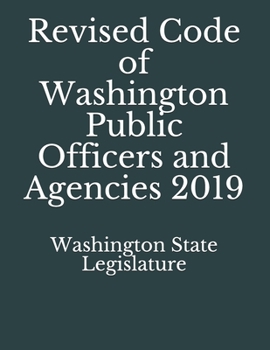 Paperback Revised Code of Washington Public Officers and Agencies 2019 Book