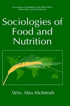 Hardcover Sociologies of Food and Nutrition Book