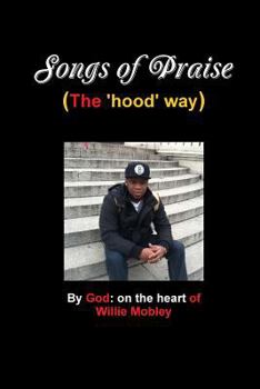 Paperback Songs of Praise (the hood way) Book