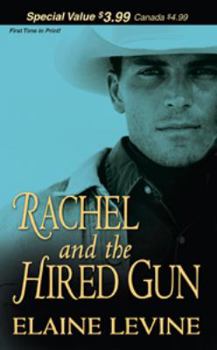 Mass Market Paperback Rachel And The Hired Gun Book