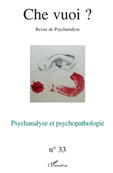 Psychanalyse et psychopathologie (Che Vuoi ?) (French Edition)