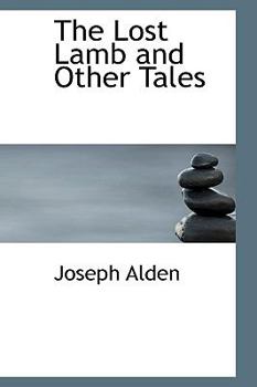 The Lost Lamb and Other Tales