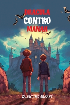Paperback Dracula Contro Manah: Level B1 with Parallel Italian-English Translation Book