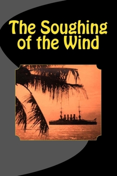 Paperback The Soughing of the Wind Book