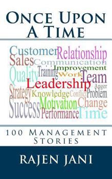 Paperback Once Upon A Time: 100 Management Stories Book