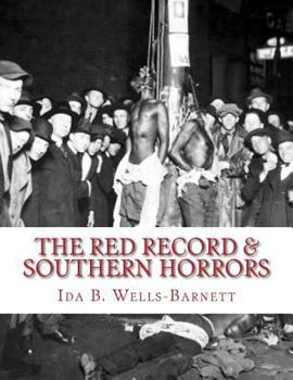 Paperback The Red record & Southern Horrors: Real American History Book