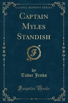 Paperback Captain Myles Standish (Classic Reprint) Book