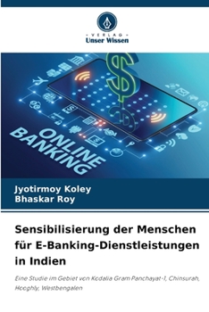 Paperback Sensibilisierung der Menschen für E-Banking-Dienstleistungen in Indien [German] Book