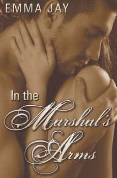 Paperback In the Marshal's Arms Book