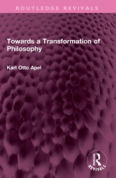 Paperback Towards a Transformation of Philosophy Book