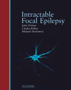 Hardcover Intractable Focal Epilepsy Book
