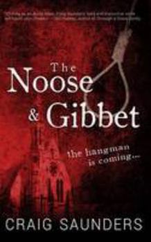 Paperback The Noose & Gibbet Book