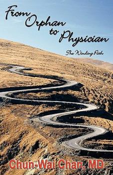 Paperback From Orphan to Physician - The Winding Path Book