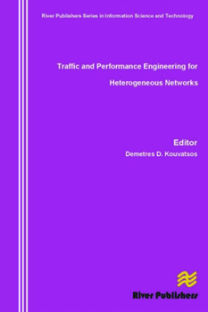 Hardcover Traffic and Performance Engineering for Heterogeneous Networks Book